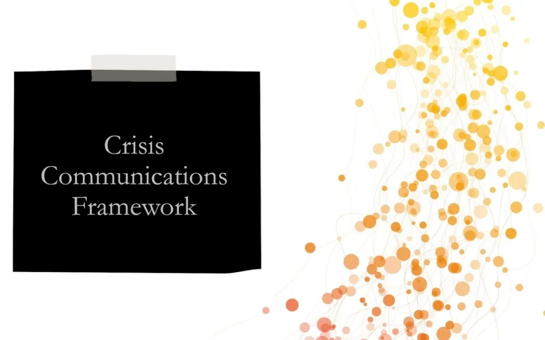 Crisis Communications Framework